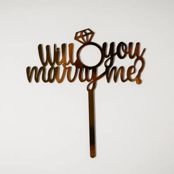 Will You Marry Me Topper